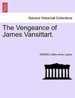 The Vengeance of James Vansittart. 1241206007 Book Cover