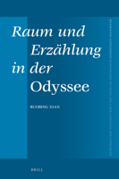 Raum und Erzählung in der Odyssee (Mnemosyne, Supplements, 444) 9004379460 Book Cover