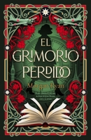 El grimorio perdido (Spanish Edition) B0GV4FT8CR Book Cover