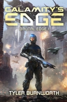 Calamity's Edge: A Military Sci-Fi Series B0CKKVZ6DC Book Cover