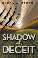 Shadow of Deceit 1602900752 Book Cover
