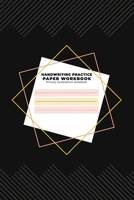 Handwriting Practice Paper Primary Composition Notebook: Blank Dotted Writing Sheets Notebook Journal For Preschool And Kindergarten Kids 1660270073 Book Cover