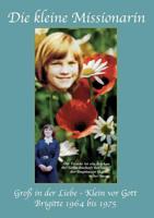 Die kleine Missionarin (German Edition) 3748247907 Book Cover