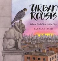 Urban Roosts: Where Birds Nest in the City 0833595210 Book Cover