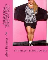 Poems From The Heart Mind Body And Soul (Only The Strong Can Survive) 145633736X Book Cover