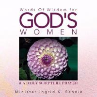 Words of Wisdom for God's Women 1436316561 Book Cover