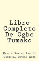 Libro Completo De Ogbe Tomako 1986443663 Book Cover