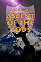 Ascent of the Gods 1413752039 Book Cover