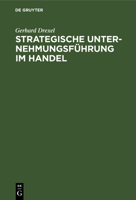 Strategische Unternehmungsfuhrung im Handel 3110084651 Book Cover