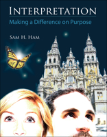 Interpretation: Making a Difference on Purpose 1555917429 Book Cover