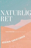 Naturlig ret 8726428970 Book Cover