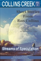 Collins Creek, Volume 2: Streams of Speculation 1946176281 Book Cover