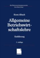 Allgemeine Betriebswirtschaftslehre: Einfuhrung 3409329358 Book Cover