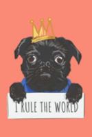 Pug Planner: 2020 diary: Increase productivity, improve time management, reach your goals: I rule the world cute illustration coral trendy cover 1691653101 Book Cover