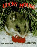 Lucky Mouse 1562943448 Book Cover