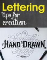 Lettering: Tips For Creation 8416500320 Book Cover