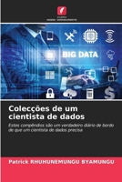 Colecções de um cientista de dados (Portuguese Edition) 6202336005 Book Cover