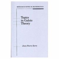 Topics in Galois Theory (Research Notes in Mathematics) (Research Notes in Mathematics) 0867202106 Book Cover