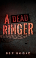 A Dead Ringer 1963883004 Book Cover