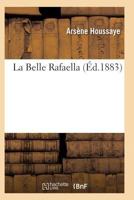 La Belle Rafaella 201193365X Book Cover