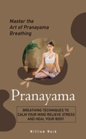 PRANAYAMA 1778065236 Book Cover