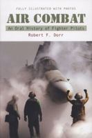 Air Combat: An Oral History of Fighter Pilots 0425211703 Book Cover