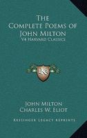 harvard classics vol.4 complete poems in english milton B000FNB3G2 Book Cover