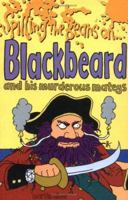 Spilling the Beans on Blackbeard 1902947401 Book Cover