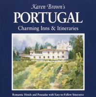 Portuguese Country Inns and Pousadas (Karen Brown's Portuguese Country Inns and Pousadas) 0446388114 Book Cover