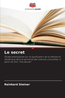 Le secret (French Edition) 6209851916 Book Cover