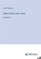 Peeps At Many Lands; Japan: in large print 3387312849 Book Cover