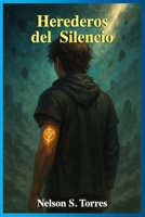 Herederos del Silencio (Spanish Edition) B0FPBM88CH Book Cover