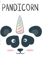 Pandicorn: Cute Panda Bear Kawaii Composition Notebook Japanese Otaku Anime lovers 120 Blank lined pages 6 x 9 Journal Planner organizer School 1660391792 Book Cover