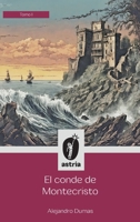 El conde de Montecristo Tomo I B0CVKG2H6S Book Cover