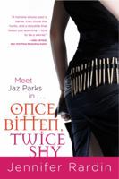 Once Bitten, Twice Shy 031602046X Book Cover