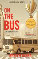 On the Bus: A Short Story B0FC5Z6QZW Book Cover