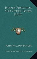 Hesper-phosphor and Other Poems 1165467291 Book Cover