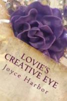 Lovie's Creative Eye 1511414391 Book Cover
