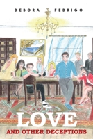 Love and other deceptions B0GVL6B8H8 Book Cover