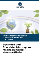 Synthese und Charakterisierung von Magnesiumoxid-Nanopartikeln (German Edition) 6208721393 Book Cover