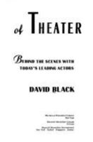 The Magic of Theater: Behind the Scenes With Today's Leading Actors 0025111558 Book Cover