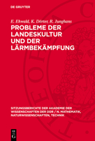 Probleme Der Landeskultur Und Der Lärmbekämpfung 311270150X Book Cover