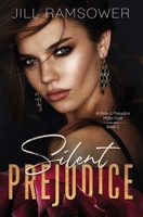 Silent Prejudice 1957398981 Book Cover