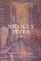 Nicole y Peter 1796583448 Book Cover