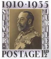 George V and the GPO: Stamps, Conflict & Creativity 095535692X Book Cover