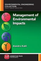 Management of Environmental Impacts 1946646911 Book Cover