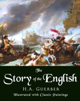 The Story of the English, Illustrated with Classic Paintings B0FZHMS2LX Book Cover