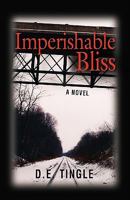 Imperishable Bliss 1601459289 Book Cover