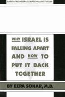 Israel's Dilemma: Why Israel Is Falling Apart and How to Put It Back Together 0944007597 Book Cover