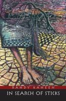 In Search of Sticks 1927559200 Book Cover